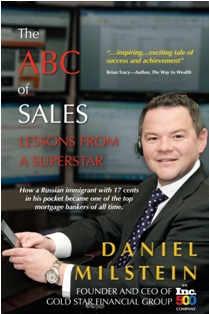 Dan Milstein’s new book, The ABC of Sales, has been selected the first place winner in Non-Fiction